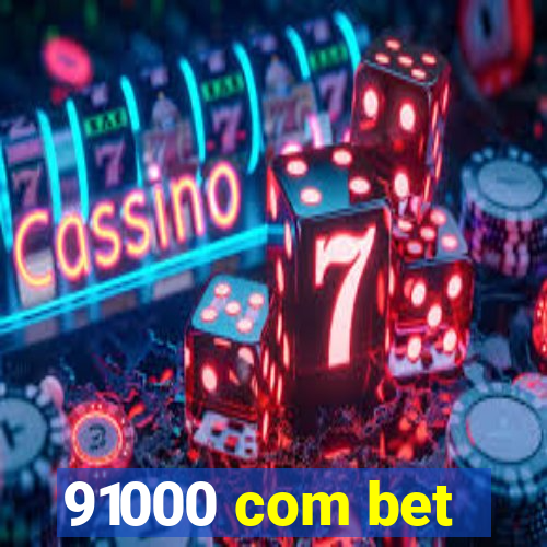 91000 com bet